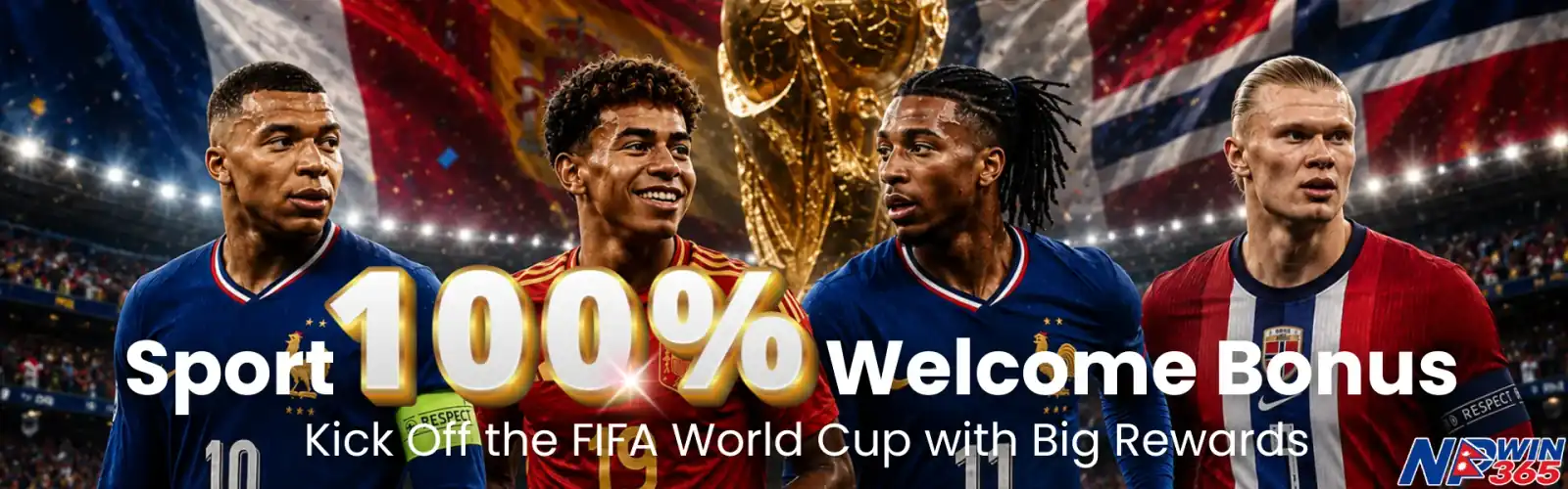 NPwin365 Sport 100% Welcome Bonus — Kick Off the FIFA World Cup with Big Rewards — Nepal
